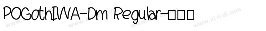 POGothIWA-Dm Regular字体转换